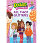 All That Glitters (Dollars to Doughnuts Book 4): Calculating Value - Hardcover