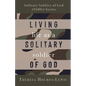 Living Life As a Solitary Soldier of God - Paperback