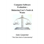 Computer Software Evaluation: Balancing User's Needs & Wants - Paperback