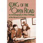 Song of the Open Road: An Autobiography and Other Writings - Paperback