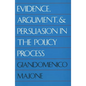 Evidence, Argument, and Persuasion in the Policy Process (Revised) - Paperback