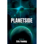 Planetside - Paperback