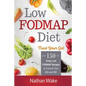Low-FODMAP Diet: Trust Your Gut- 150 Tasty, Low-FODMAP Recipes To Control Your IBS and IBD - Paperback