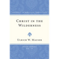 Christ in the Wilderness - Paperback