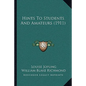 Hints To Students And Amateurs (1911) - Paperback