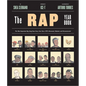 The Rap Year Book: The Most Important Rap Song from Every Year Since 1979, Discussed, Debated, and Deconstructed - Paperback