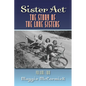 Sister Act: The Story of the Lane Sisters Volume Two - Paperback
