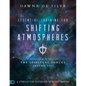 Essential Training for Shifting Atmospheres: A Strategy for Victorious Spiritual Warfare - Paperback