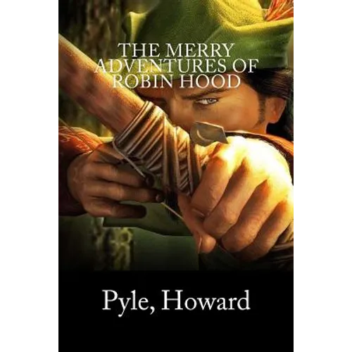 The Merry Adventures of Robin Hood - Paperback