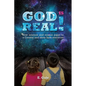 God Is Real! - Paperback