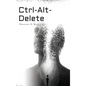 Ctrl-Alt-Delete - Hardcover