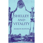 Shelley and Vitality - Hardcover