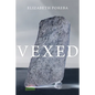 Vexed - Hardcover