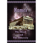 Homer - The Iliad and the Odyssey - Paperback