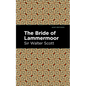 The Bride of Lammermoor - Hardcover