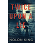 Twice Upon A Lie - Paperback