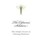 The Caduceus Solution: The Simple Secret to Lifelong Wellness - Paperback