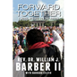 Forward Together: A Moral Message for the Nation - Paperback