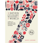 The Seven Culinary Wonders of the World: A History of Honey, Salt, Chile, Pork, Rice, Cacao, and Tomato - Hardcover