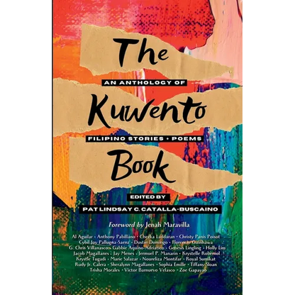 The Kuwento Book: An Anthology of Filipino Stories + Poems - Paperback