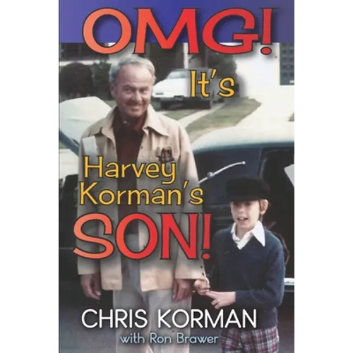 OMG! It's Harvey Korman's Son! - Paperback