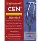 CEN Review Book and Study Guide 2020-2021: CEN Study Book 2020 and 2021 with Practice Test Questions for the Certified Emergency Nurse Exam [2nd Editi - Paperback