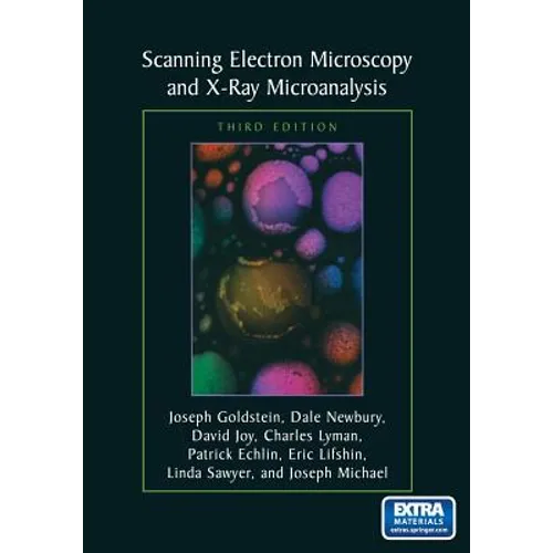 Scanning Electron Microscopy and X-Ray Microanalysis: Third Edition - Paperback