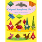 Origami Symphony No. 12: Where are the Gnomes? - Hardcover