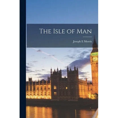 The Isle of Man - Paperback