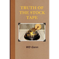 Truth of the Stock Tape - Paperback