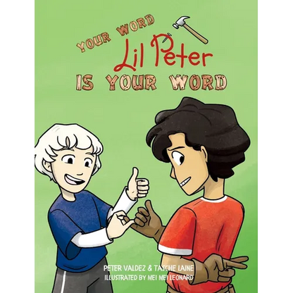 Your Word, Lil Peter, Is Your Word - Hardcover