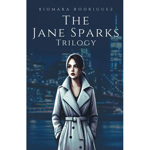 The Jane Sparks Trilogy - Paperback