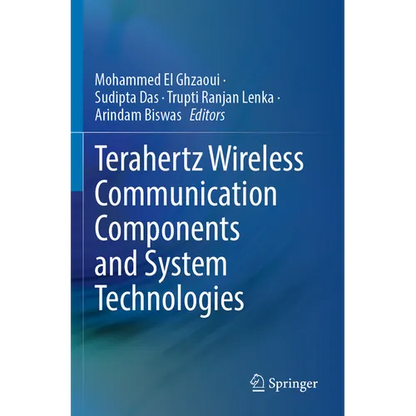 Terahertz Wireless Communication Components and System Technologies - Paperback