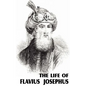 The Life of Flavius Josephus - Paperback