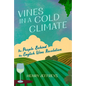 Vines in a Cold Climate - Hardcover
