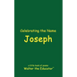 Celebrating the Name Joseph - Paperback