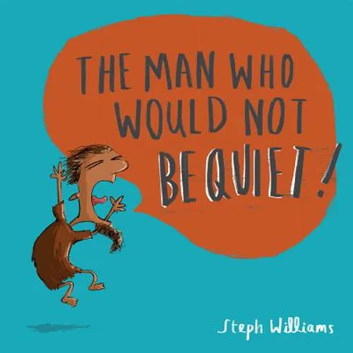 The Man Who Would Not Be Quiet - Paperback