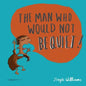 The Man Who Would Not Be Quiet - Paperback