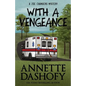 With a Vengeance - Paperback