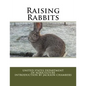 Raising Rabbits - Paperback