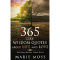 Wonder, 365 Days Wisdom Quotes about Life and Love: Getting Better Than Ever - Paperback