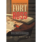 Fort Ross - Hardcover
