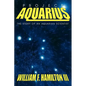 Project Aquarius: The Story of an Aquarian Scientist - Paperback