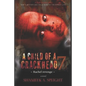 A Child of a Crackhead: Rachel revenge - Paperback