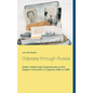 Odyssey through Russia: Dieter Hüllstrung's Experiences on the Eastern Front and in Captivity 1945 to 1949 - Paperback