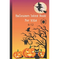 Halloween Jokes Book For Kids 6-12: A Fun and Interactive Joke Book for Boys, Girls and The Whole Family - Funny & Silly Spooky & Hilarious Jokes to C - Paperback