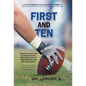 First and Ten - Hardcover