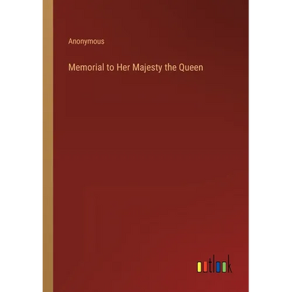 Memorial to Her Majesty the Queen - Paperback