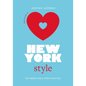 Little Book of New York Style: The Fashion History of the Iconic City - Hardcover