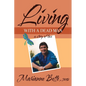 Living with a Dead Man: A Story of Love - Paperback